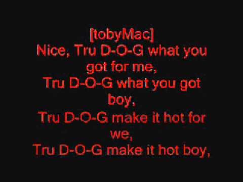 Hype Man (Trudog '07) by TobyMac