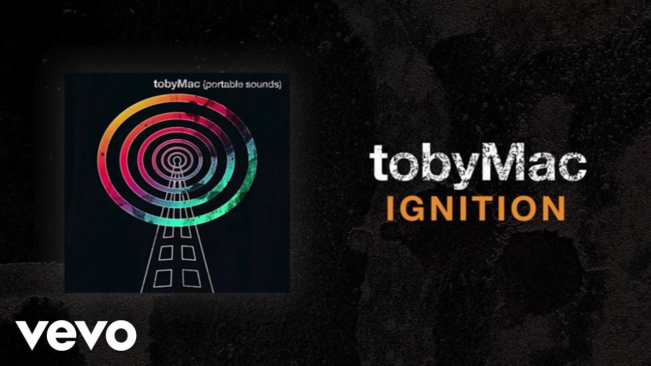 Ignition by TobyMac