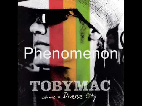 Phenomenon by TobyMac