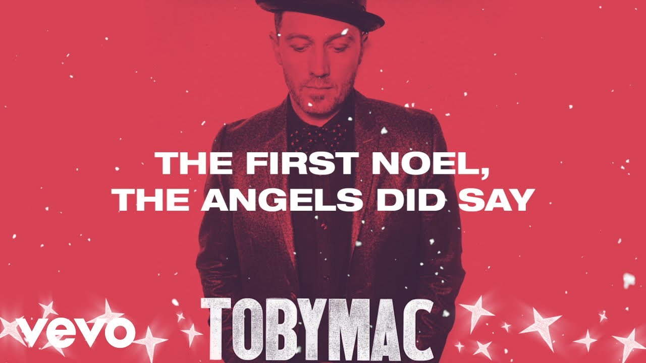 The First Noel by TobyMac