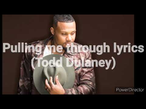 Pulling Me Through by Todd Dulaney