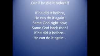 If He Did It Before (Same God) by Tye Tribbett