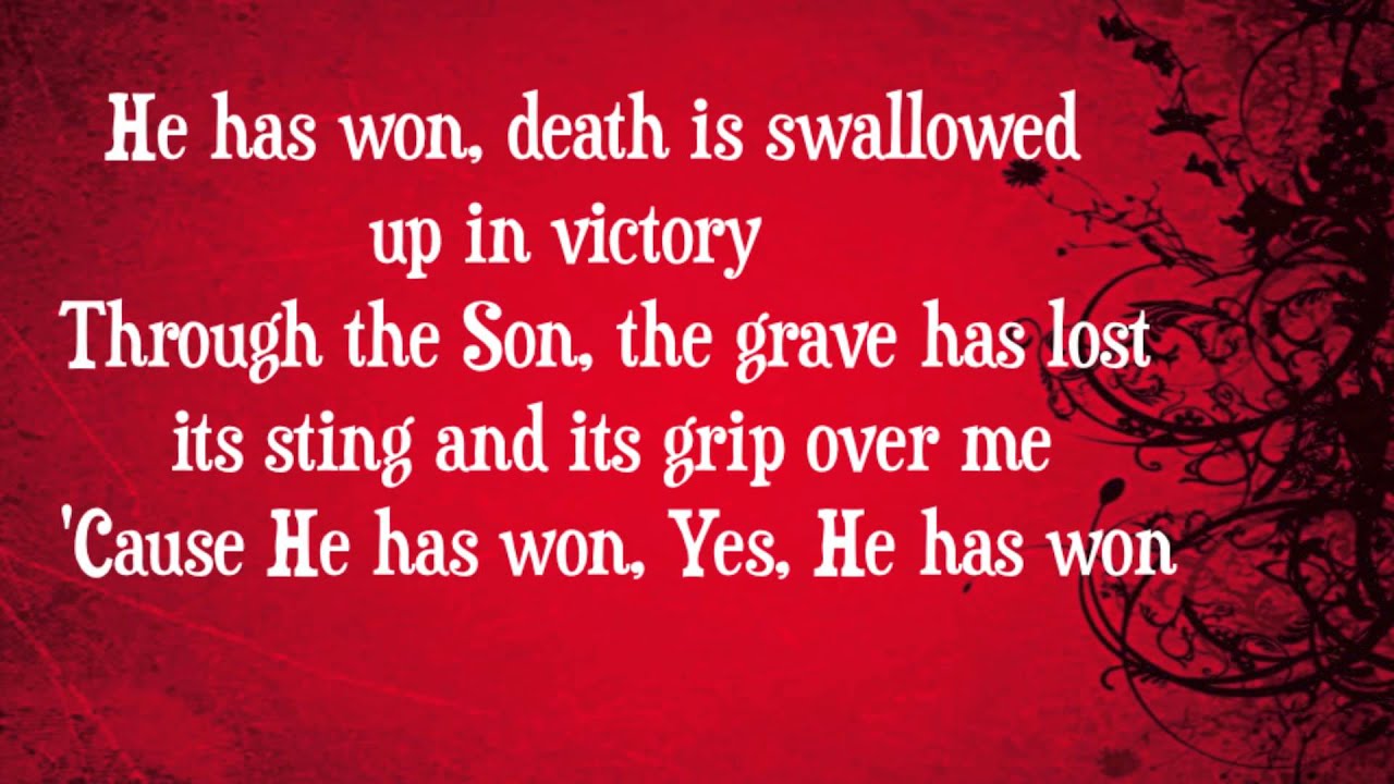He Has Won by Vertical Worship