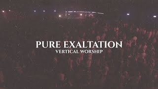 Pure Exaltation