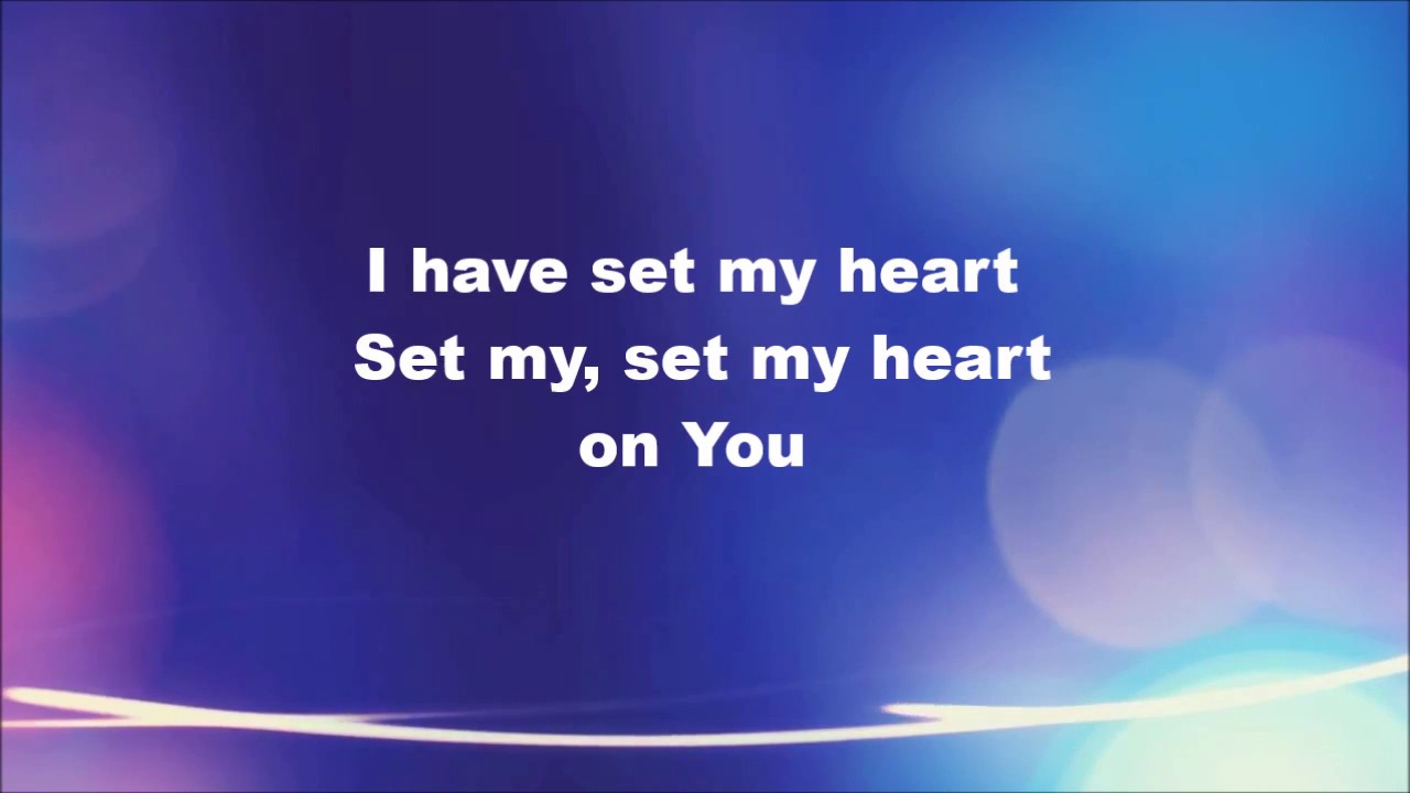 Set My Heart by Vertical Worship