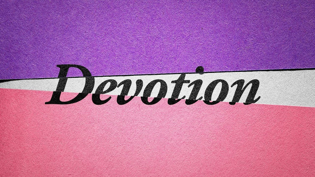 Devotion by VOUS Worship