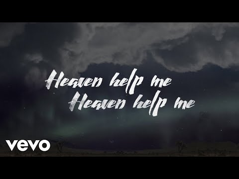 Heaven Help Me by Zach Williams