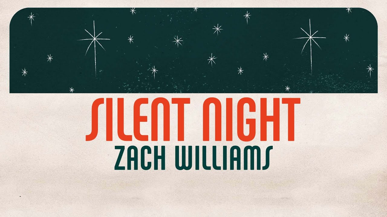 Silent Night by Zach Williams