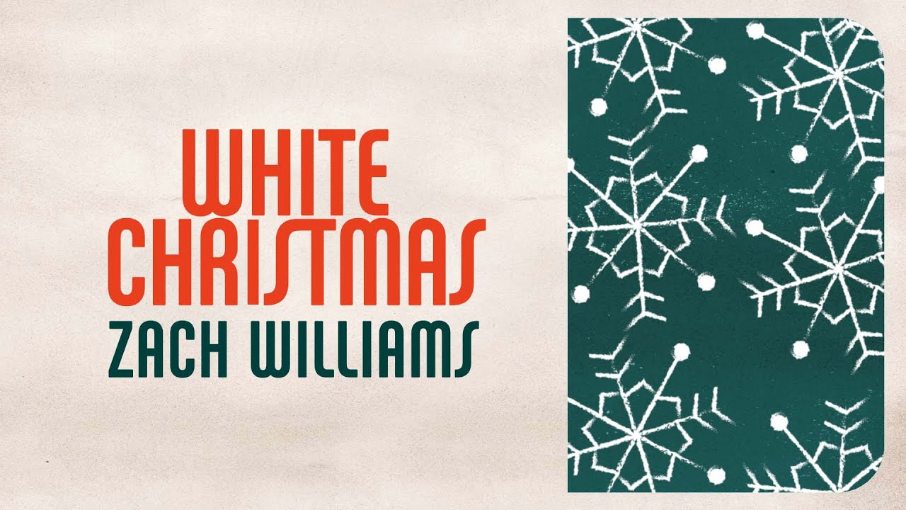 White Christmas by Zach Williams